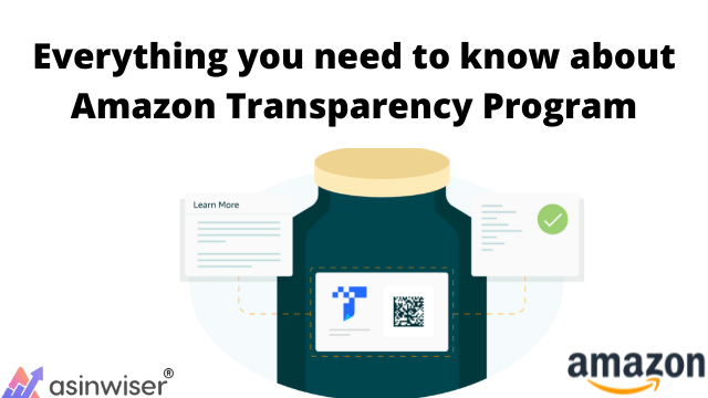 Everything you need to know about Amazon Transparency Program