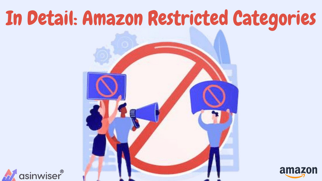 In Detail: Amazon Restricted Categories