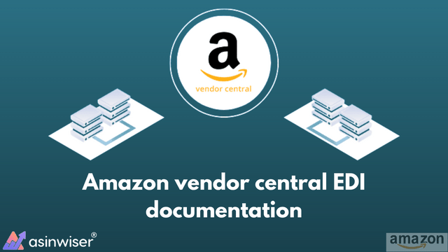 Amazon vendor central EDI documentation