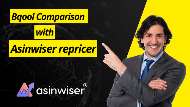 Bqool Comparison with Asinwiser repricer